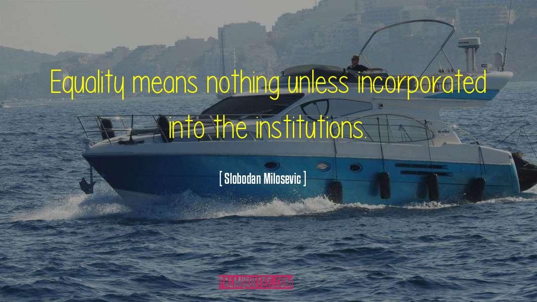 Slobodan Milosevic quotes by Slobodan Milosevic