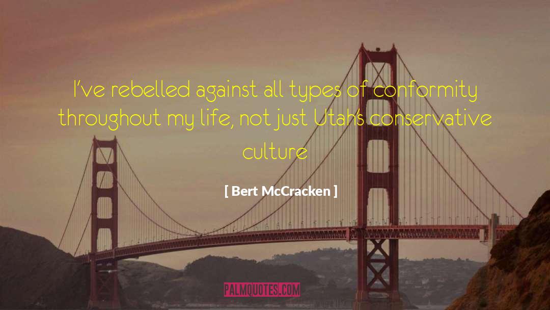 Slobodow Utah quotes by Bert McCracken