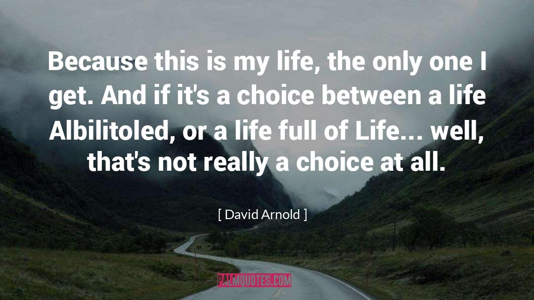 Slogan Of Health quotes by David Arnold