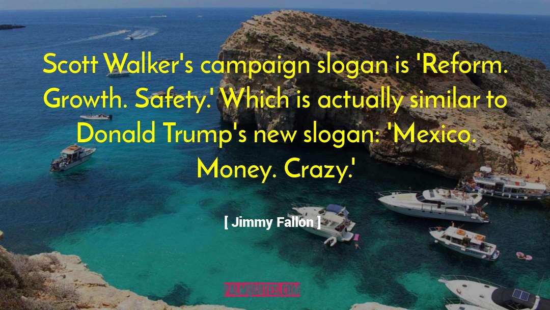 Slogan quotes by Jimmy Fallon