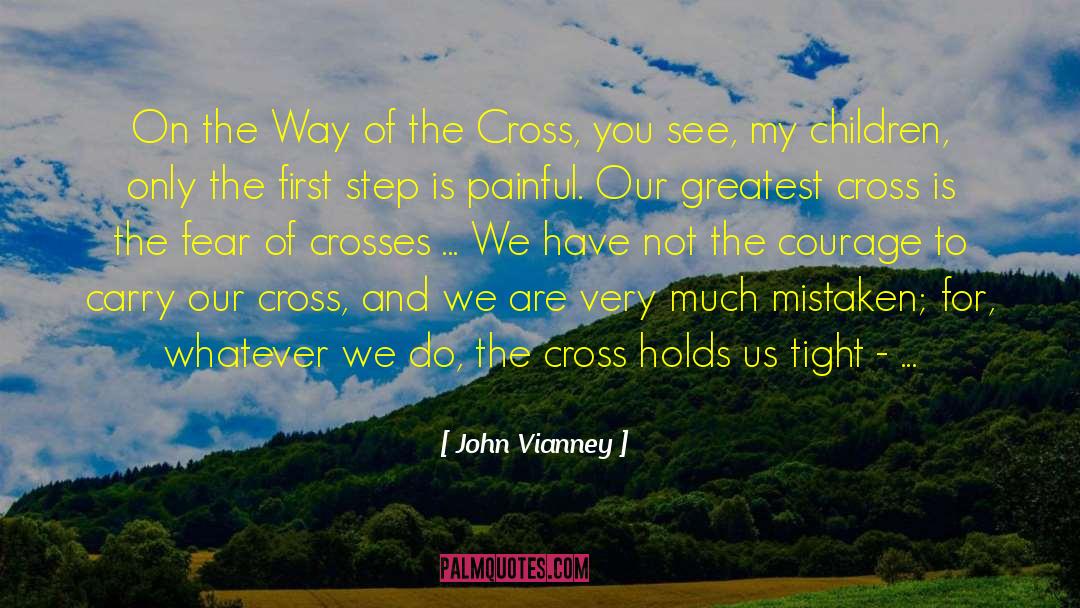 Sloppy Firsts quotes by John Vianney