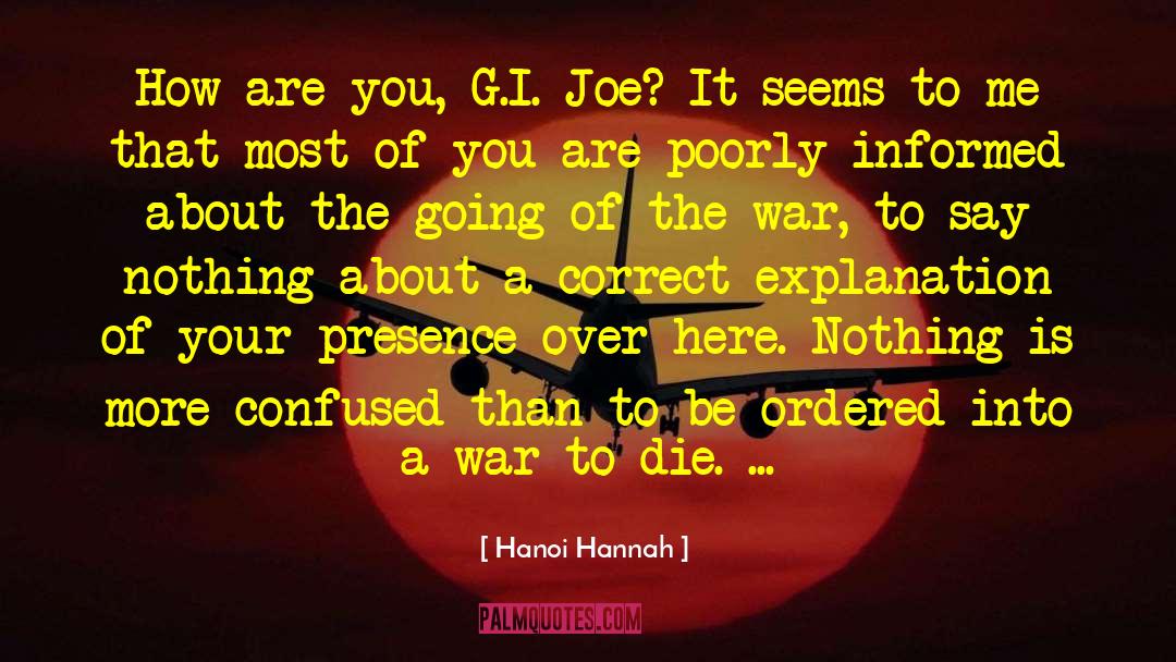 Sloppy Joe quotes by Hanoi Hannah