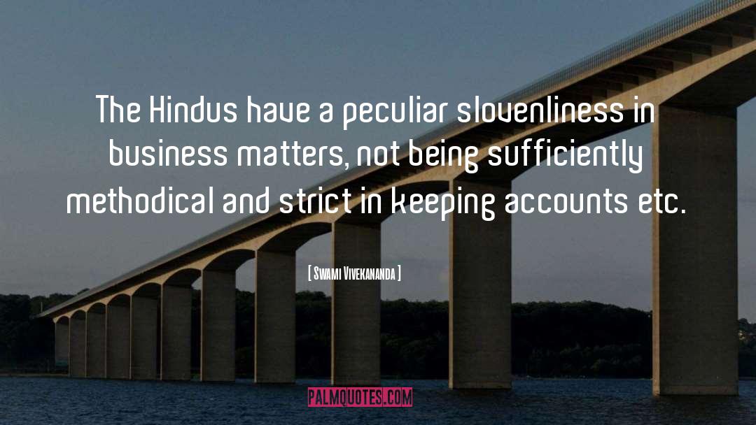 Slovenliness quotes by Swami Vivekananda