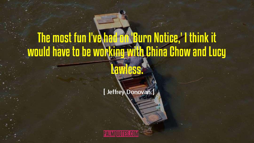 Slow Boat To China quotes by Jeffrey Donovan