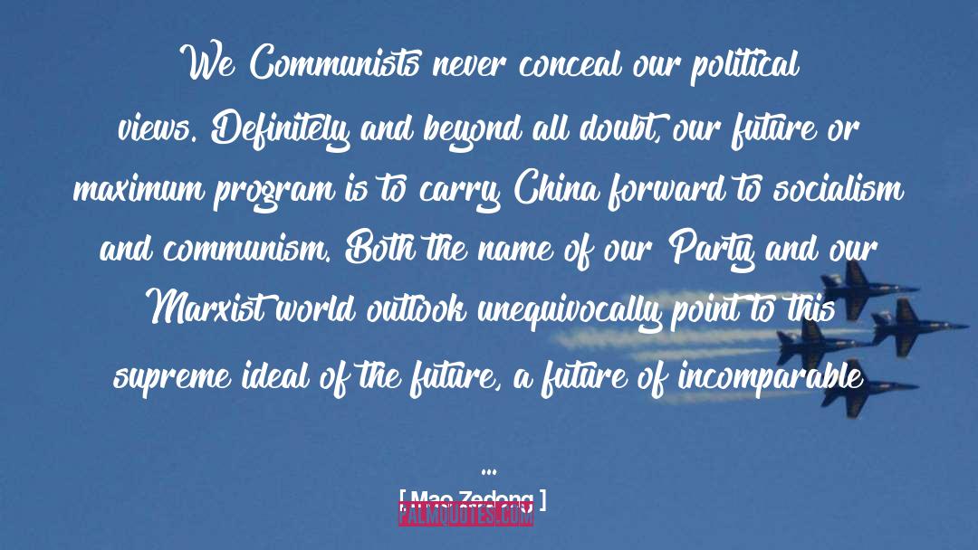 Slow Boat To China quotes by Mao Zedong