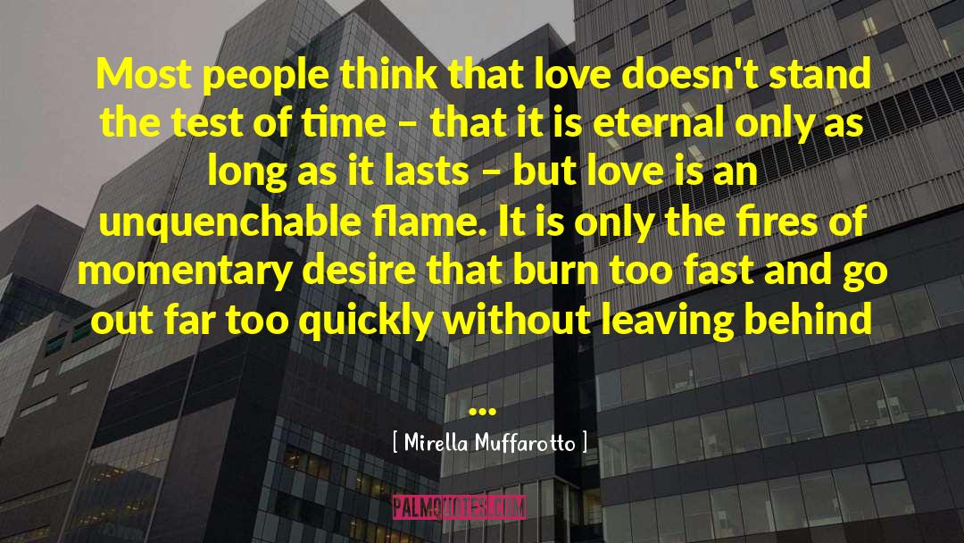 Slow Burn Romance quotes by Mirella Muffarotto
