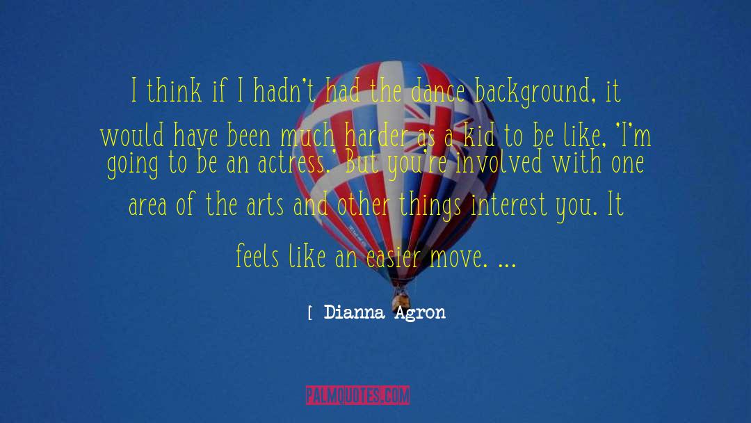 Slow Dance quotes by Dianna Agron