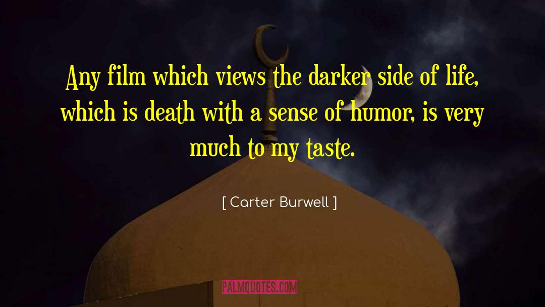 Slow Death quotes by Carter Burwell