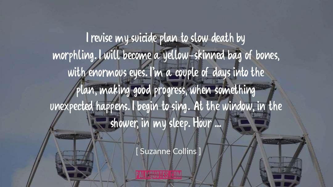 Slow Death quotes by Suzanne Collins