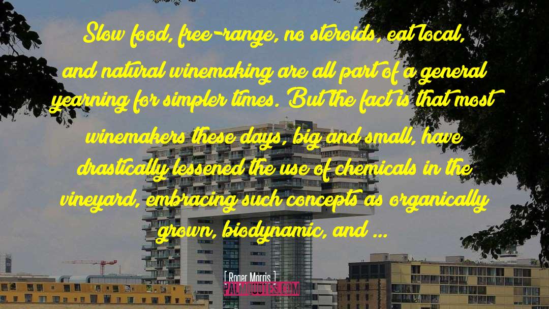 Slow Food quotes by Roger Morris