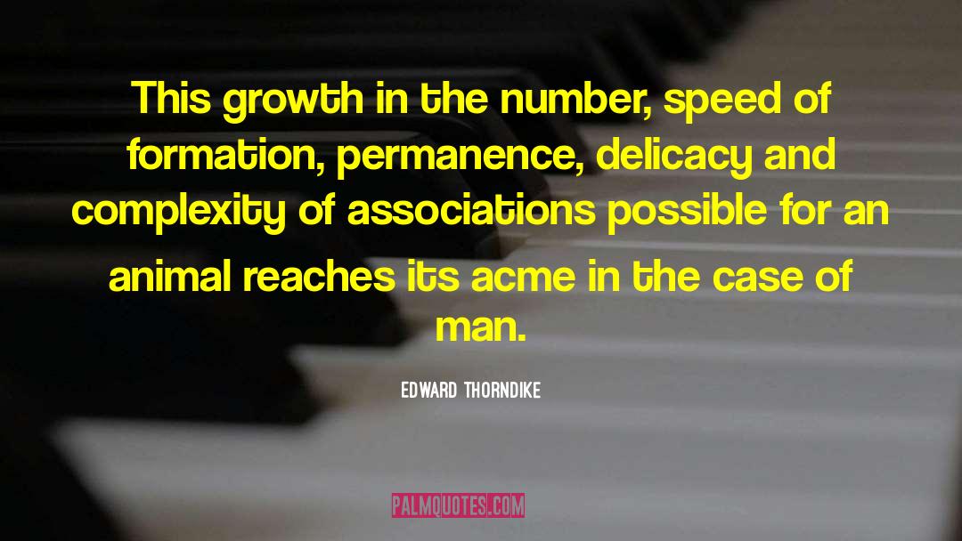Slow Growth quotes by Edward Thorndike