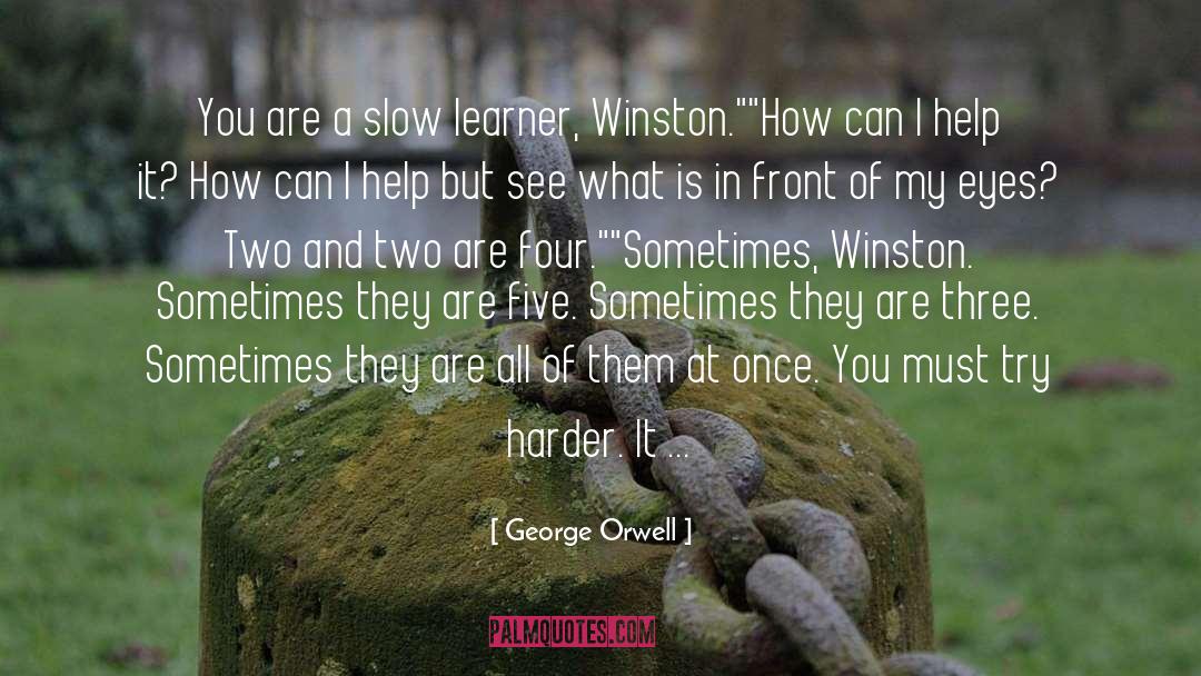 Slow Learner Early Stories quotes by George Orwell