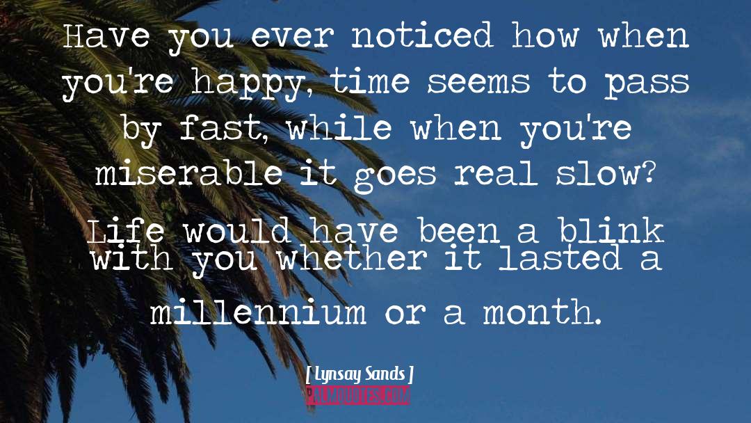 Slow Life quotes by Lynsay Sands