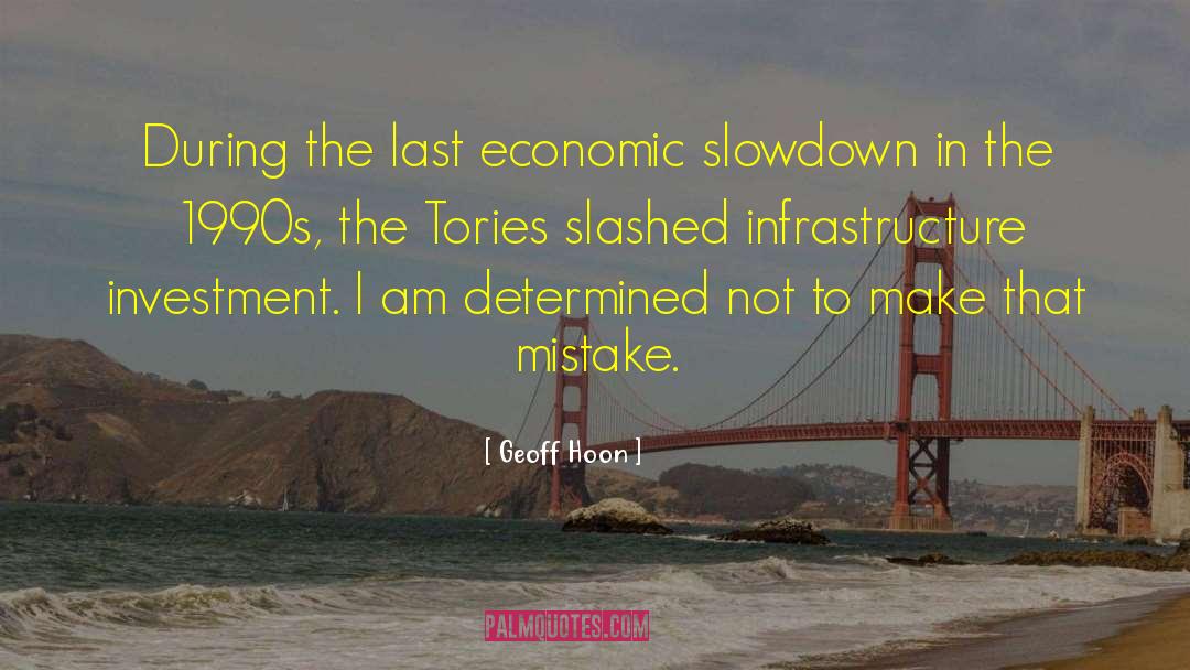 Slowdown quotes by Geoff Hoon