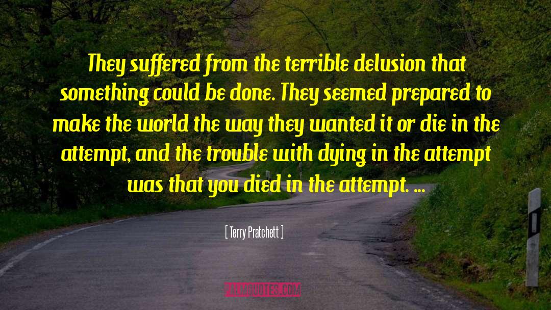 Slowly Dying quotes by Terry Pratchett