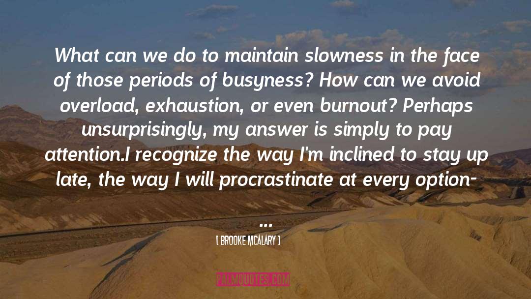Slowness Thesaurus quotes by Brooke McAlary