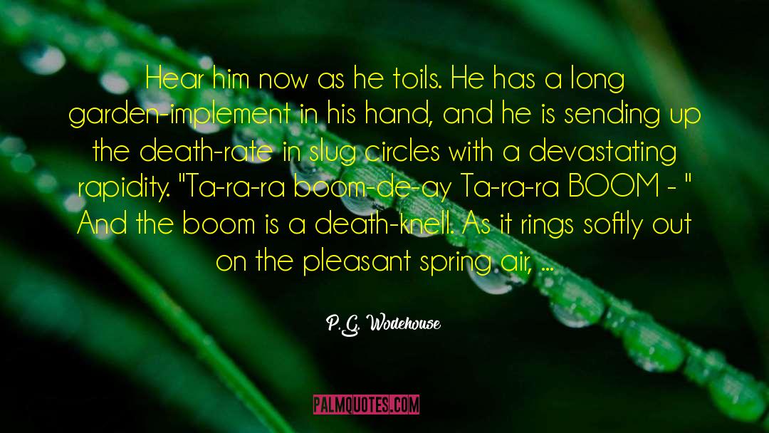 Slug quotes by P.G. Wodehouse