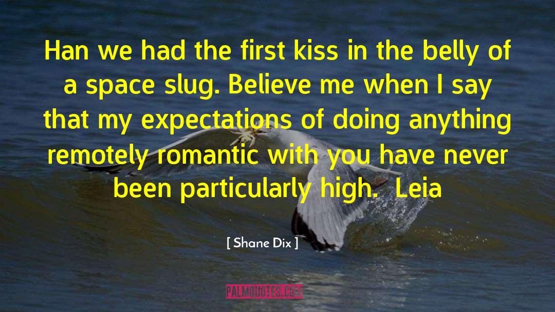 Slug quotes by Shane Dix