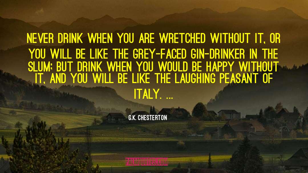 Slum quotes by G.K. Chesterton