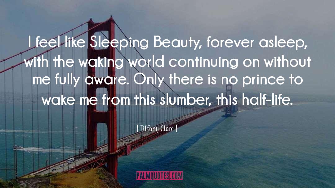 Slumber quotes by Tiffany Clare