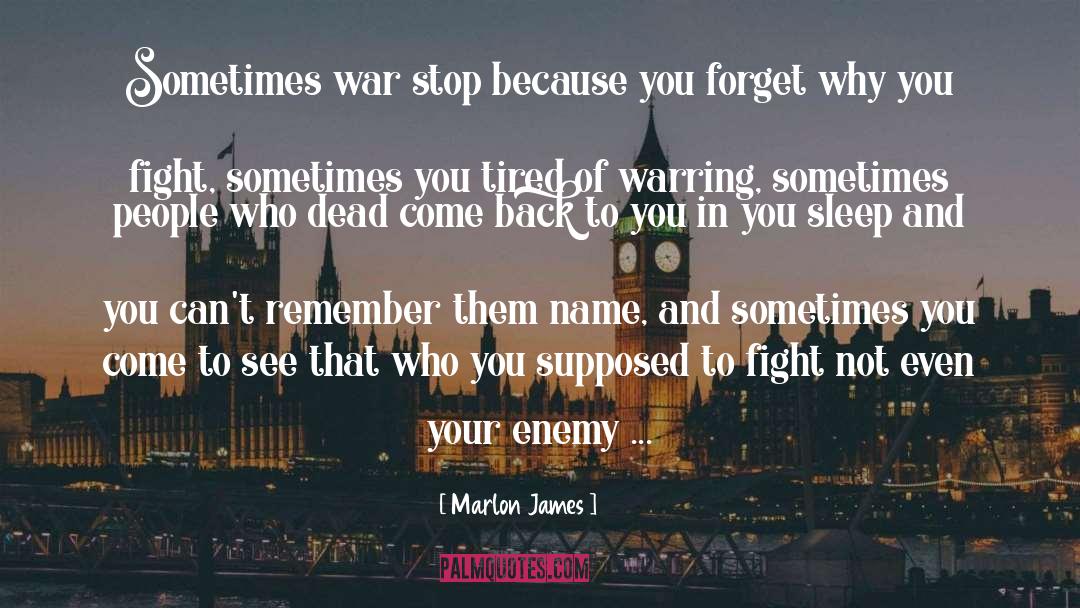 Slumber Sleep quotes by Marlon James