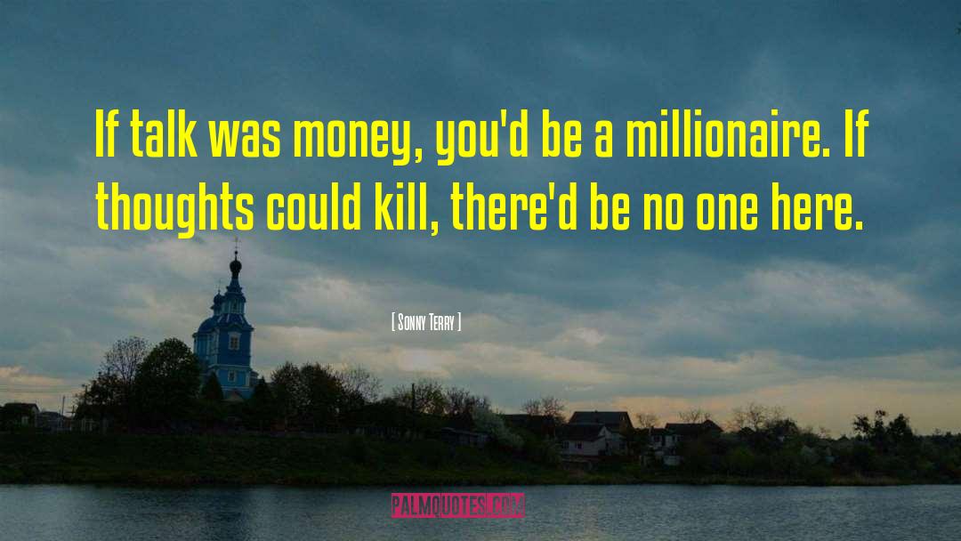 Slumdog Millionaire quotes by Sonny Terry