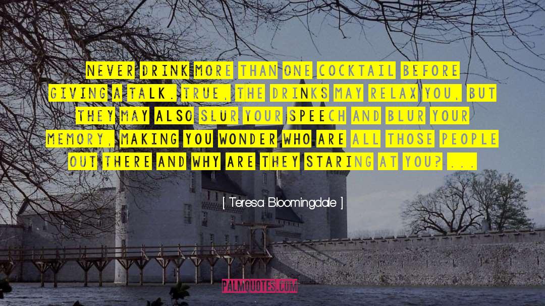 Slur quotes by Teresa Bloomingdale
