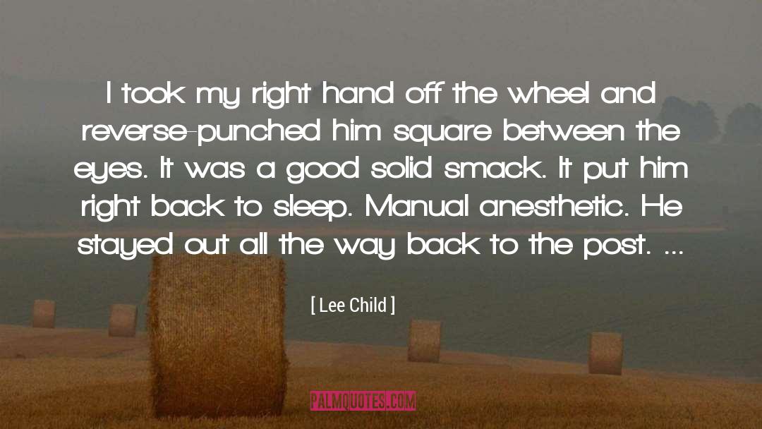 Smack quotes by Lee Child