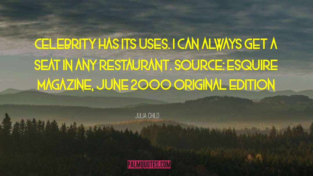 Smacks Restaurant quotes by Julia Child