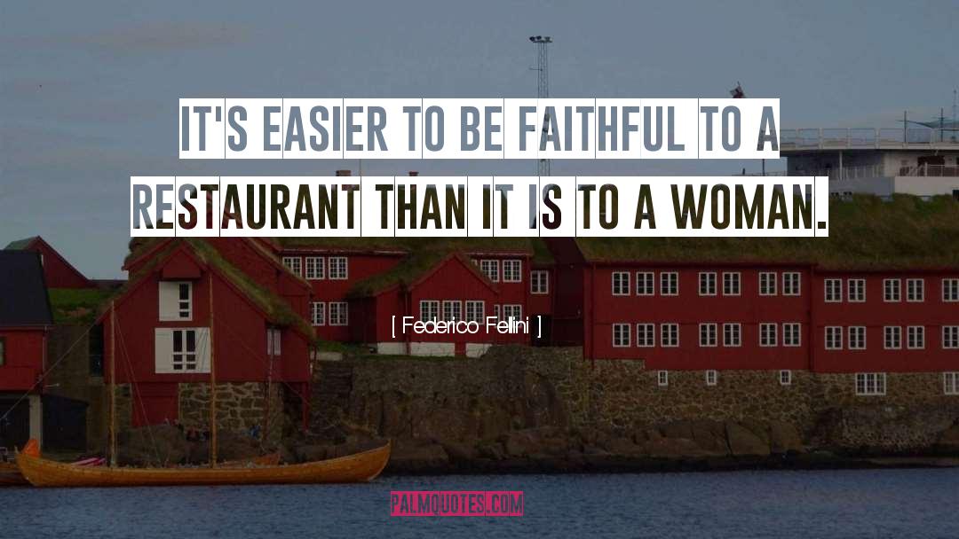 Smacks Restaurant quotes by Federico Fellini
