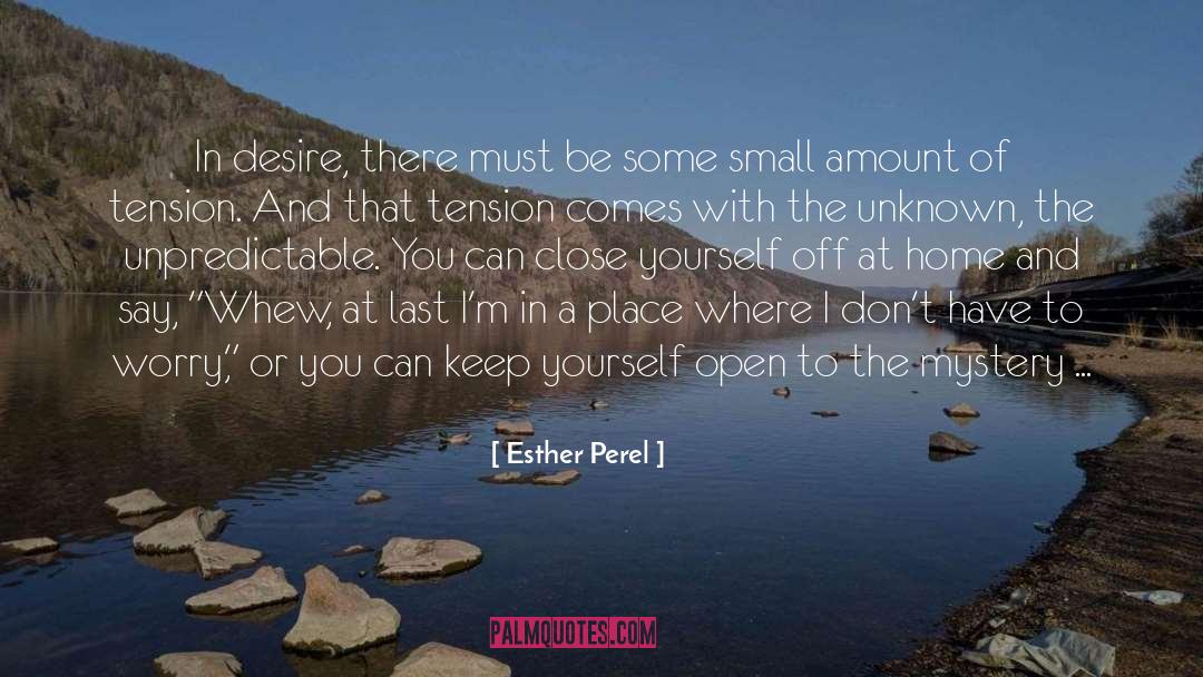 Small Amounts quotes by Esther Perel