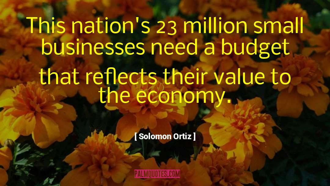 Small Business Owner quotes by Solomon Ortiz