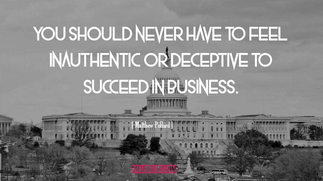 Small Business Owner quotes by Matthew Pollard