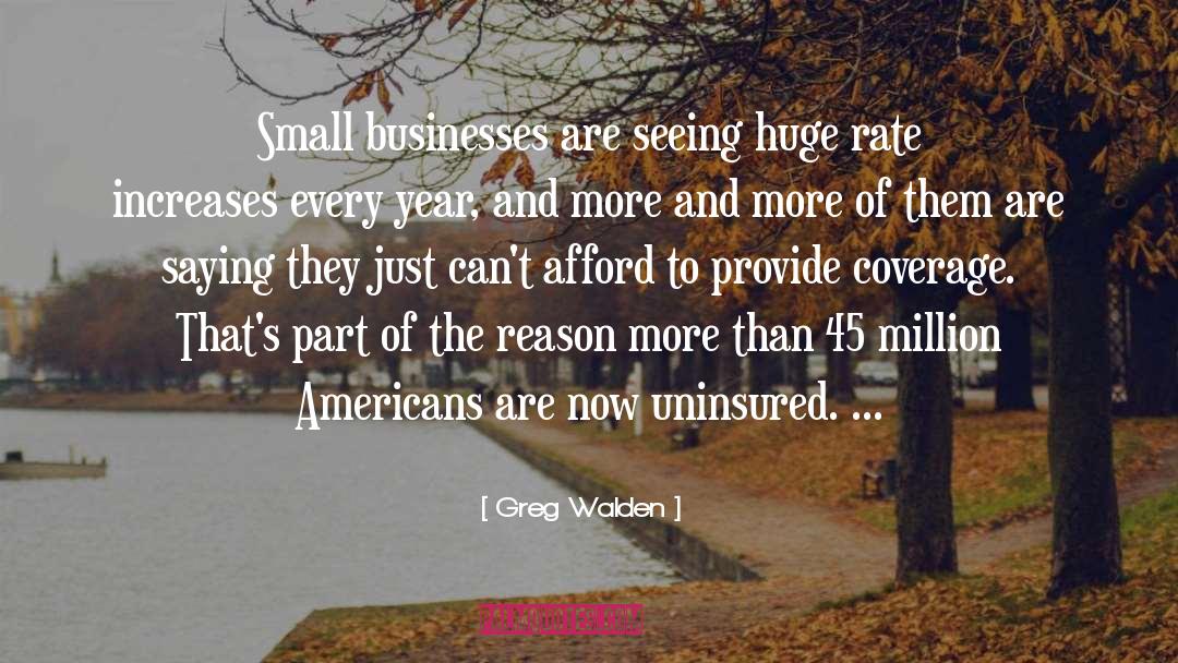 Small Business quotes by Greg Walden