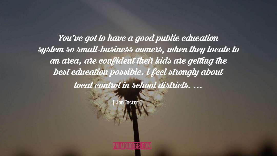 Small Business quotes by Jon Tester