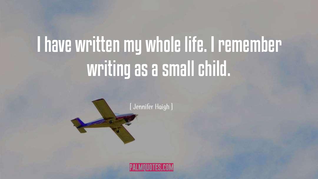 Small Child quotes by Jennifer Haigh