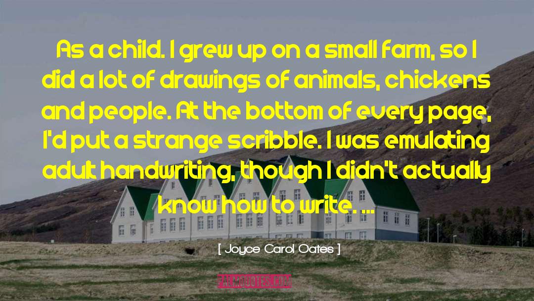 Small Child quotes by Joyce Carol Oates