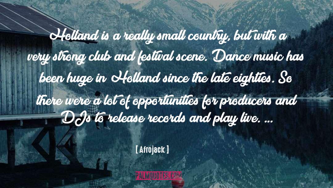 Small Country quotes by Afrojack