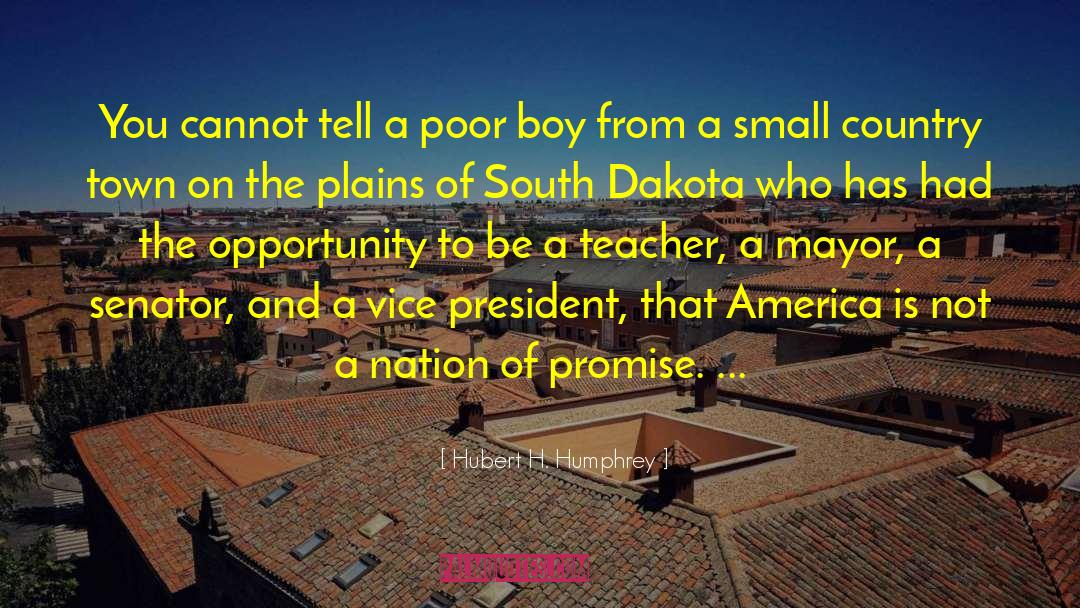 Small Country quotes by Hubert H. Humphrey