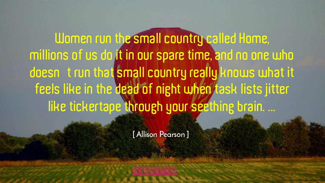 Small Country quotes by Allison Pearson