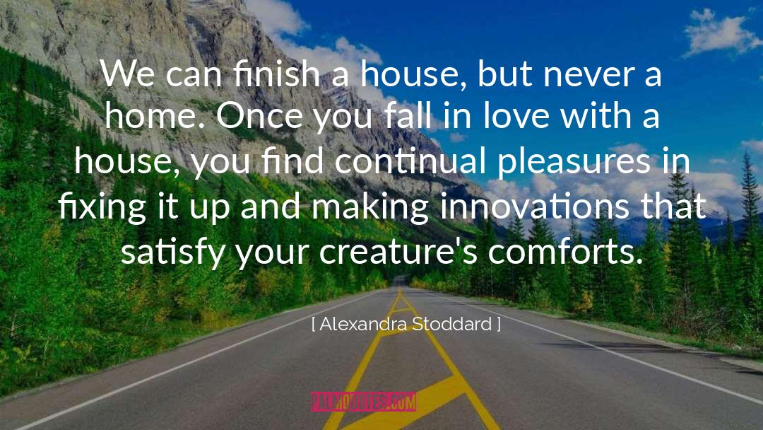 Small Creatures quotes by Alexandra Stoddard