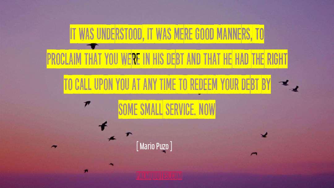 Small Differences quotes by Mario Puzo