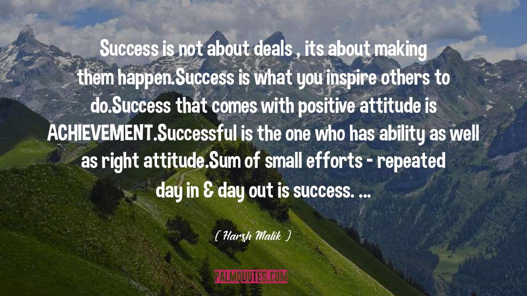 Small Efforts quotes by Harsh Malik