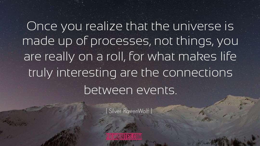 Small Events quotes by Silver RavenWolf