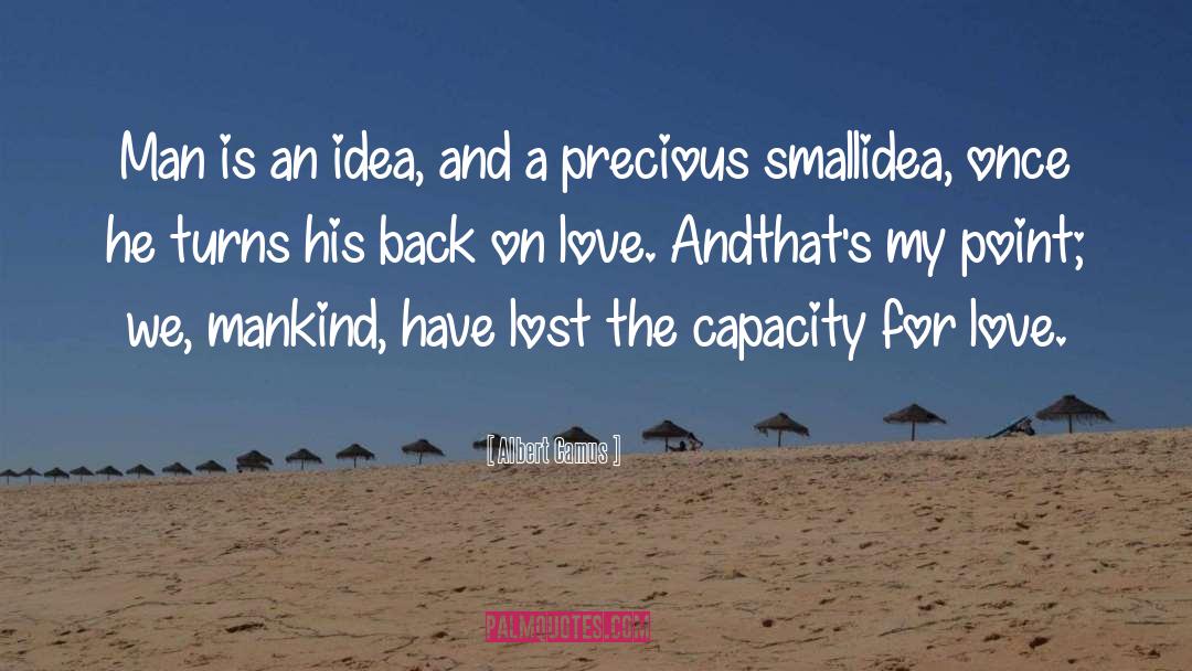 Small Ideas quotes by Albert Camus