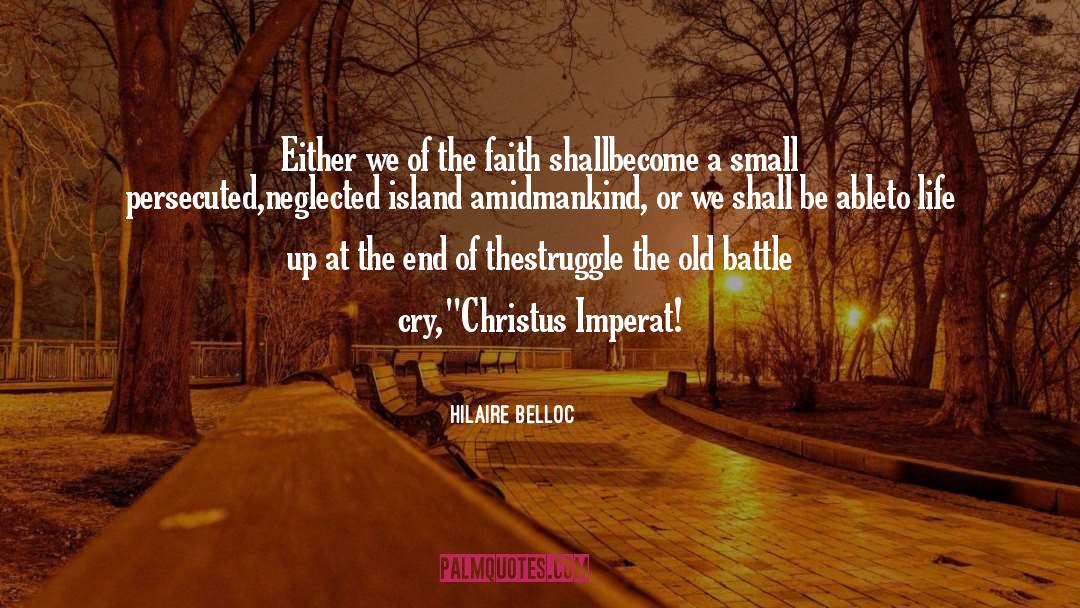 Small Letters quotes by Hilaire Belloc
