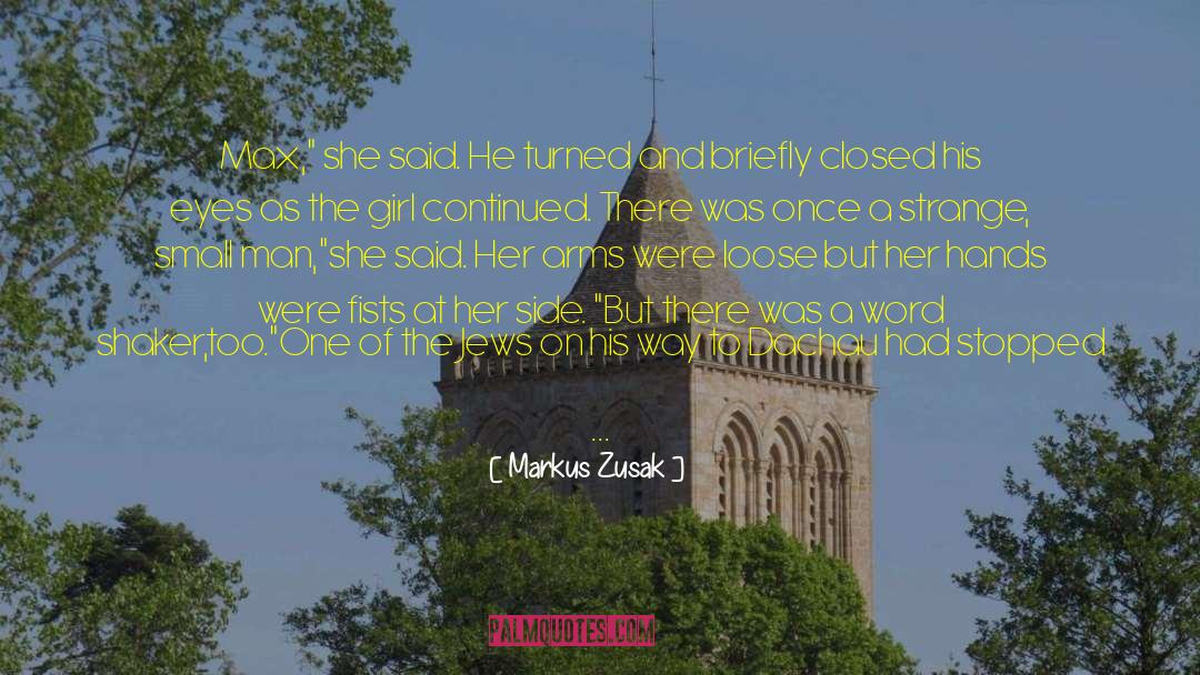 Small Man quotes by Markus Zusak