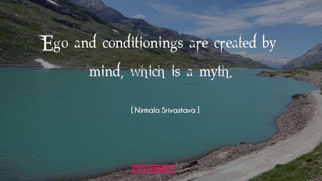 Small Mind quotes by Nirmala Srivastava