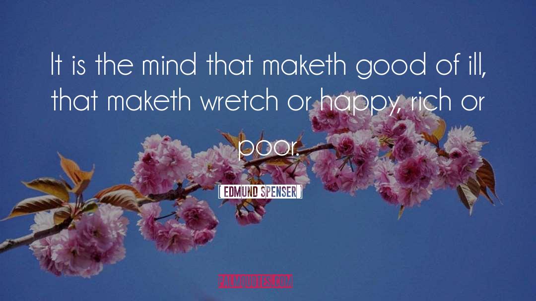 Small Mind quotes by Edmund Spenser