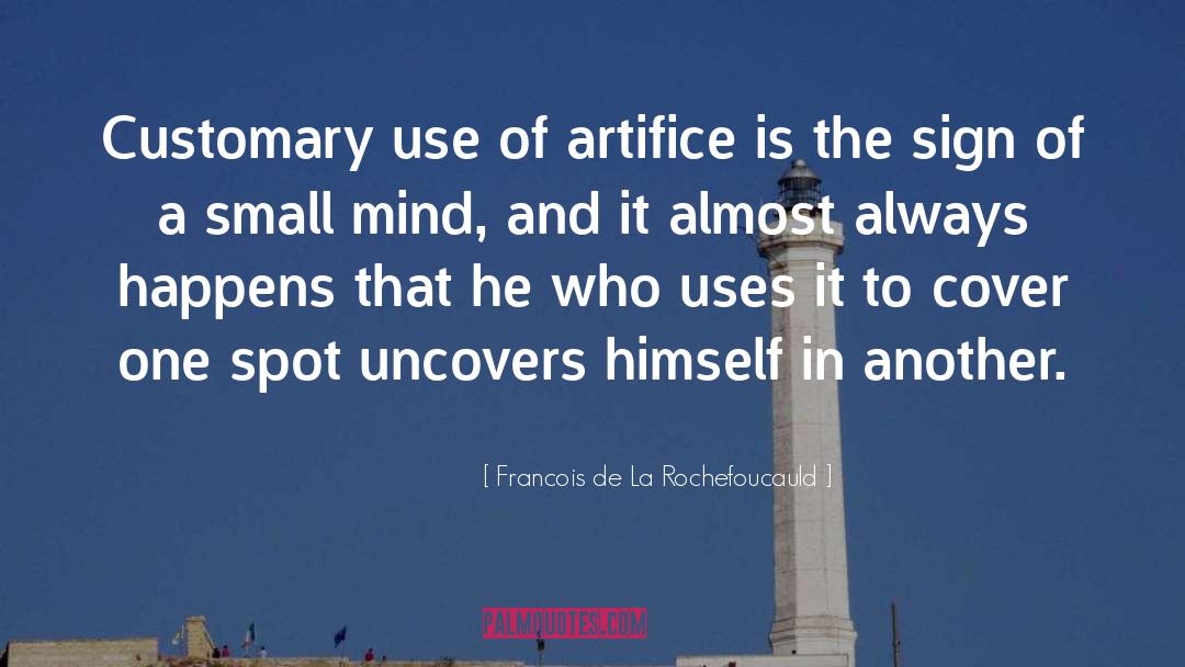 Small Mind quotes by Francois De La Rochefoucauld